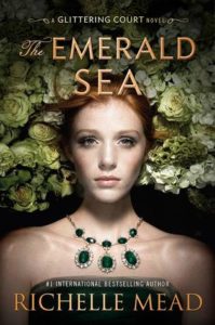 The Emerald Sea (Glittering Court #3)